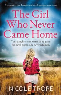 Produktbild: The Girl Who Never Came Home