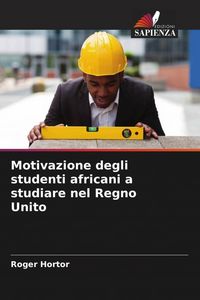 Produktbild: Motivazione degli studenti africani a studiare nel Regno Unito