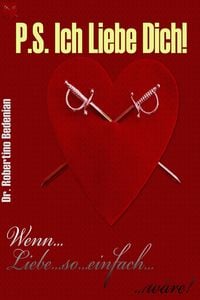 Produktbild: P.S. Ich Liebe Dich: Wenn Liebe So Einfach W&auml;re