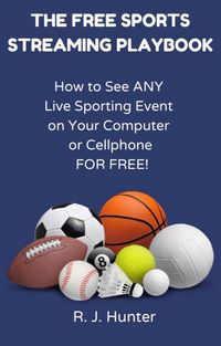Produktbild: The Free Sports Streaming Playbook
