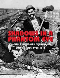 Produktbild: Shadows in a Phantom Eye, Volume 2 (1908-1913)