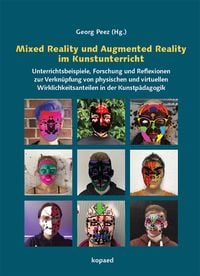 Produktbild: Mixed Reality und Augmented Reality im Kunstunterricht