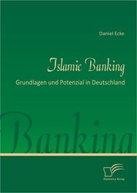 Produktbild: Islamic Banking: Grundlagen und Potenzial in Deutschland