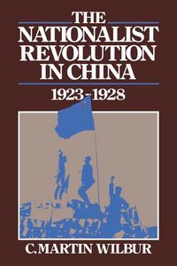 Produktbild: The Nationalist Revolution in China, 1923 1928