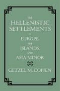 Produktbild: Cohen, G: Hellenistic Settlements in Europe, the Islands & A