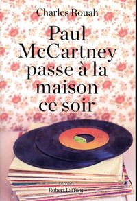 Produktbild: Paul McCartney passe à la maison ce soir