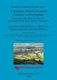 Produktbild: A Romano-British Livestock Complex in Birmingham