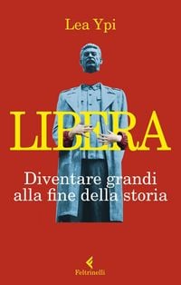 Produktbild: Libera. Diventare grandi alla fine della storia
