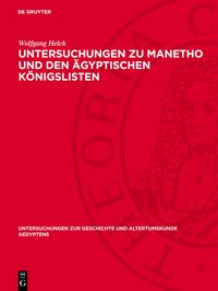Produktbild: Untersuchungen zu Manetho und den &auml;gyptischen K&ouml;nigslisten