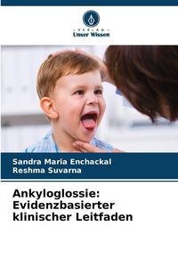 Produktbild: Ankyloglossie: Evidenzbasierter klinischer Leitfaden