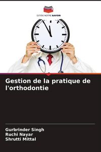 Produktbild: Gestion de la pratique de l'orthodontie