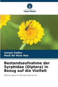 Produktbild: Bestandsaufnahme der Syrphidae (Diptera) in Bezug auf die Vielfalt