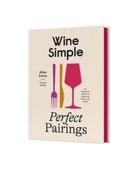 Produktbild: Wine Simple: Perfect Pairings