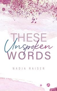 Produktbild: These Unspoken Words