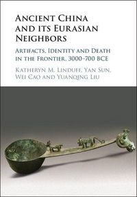 Produktbild: Ancient China and its Eurasian Neighbors
