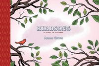 Produktbild: Sturm, J: Birdsong: A Story in Pictures
