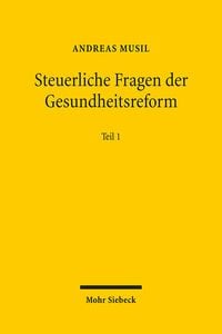 Produktbild: Steuerliche Fragen der Gesundheitsreform