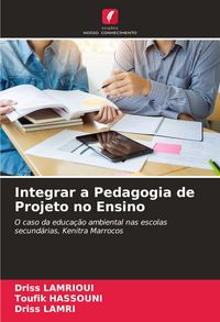Produktbild: Integrar a Pedagogia de Projeto no Ensino