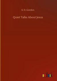 Produktbild: Quiet Talks About Jesus