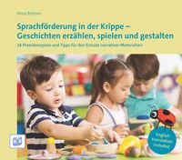 Produktbild: Sprachförderung in der Krippe - Geschichten erzählen, spielen und gestalten