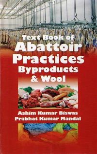 Produktbild: Text Book of Abattoir Practices, Byproducts and Wool