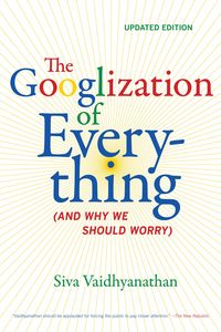 Produktbild: The Googlization of Everything
