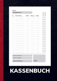 Produktbild: Kassenbuch A4 Schwarz- Einfaches Einnahmen und Ausgaben Buch f&uuml;r Gastronomie, Privathaushalt und Kleingewerbe.