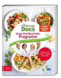 Produktbild: Die Ern&auml;hrungs-Docs &ndash; Unser Anti-Bauchfett-Programm