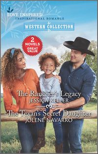 Produktbild: The Rancher's Legacy and The Texan's Secret Daughter