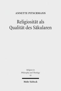 Produktbild: Religiosit&auml;t als Qualit&auml;t des S&auml;kularen