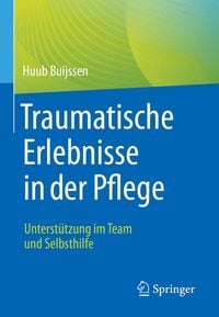 Produktbild: Traumatische Erlebnisse in der Pflege