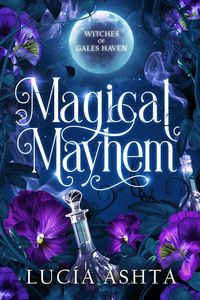Produktbild: Magical Mayhem (Witches of Gales Haven, #2)