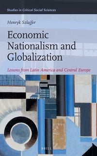 Produktbild: Economic Nationalism and Globalization