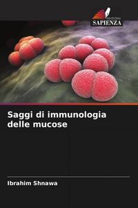 Produktbild: Saggi di immunologia delle mucose