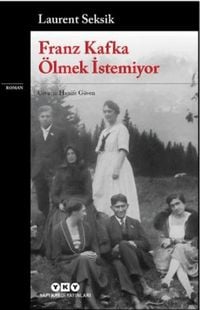 Produktbild: Franz Kafka &Ouml;lmek Istemiyor