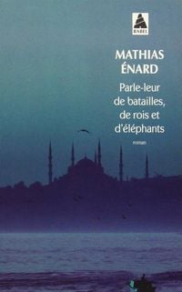 Produktbild: Parle-leur de batailles, de rois et d'&eacute;l&eacute;phants