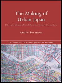 Produktbild: The Making of Urban Japan
