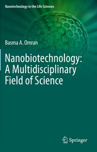 Produktbild: Nanobiotechnology: A Multidisciplinary Field of Science