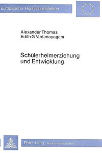 Bild vom Artikel Schülerheimerziehung und Entwicklung vom Autor Alexander Thomas