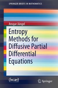 Produktbild: Entropy Methods for Diffusive Partial Differential Equations