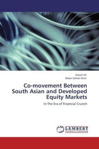 Produktbild: Ali, S: Co-movement Between South Asian and Developed Equity