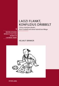 Produktbild: Laozi flankt, Konfuzius dribbelt