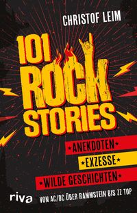 Bild vom Artikel 101 Rock Stories vom Autor Christof Leim