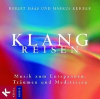Produktbild: Haas, R: Klangreisen/CD