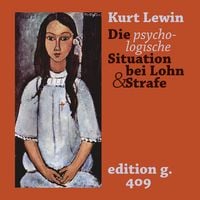 Produktbild: Die psychologische Situation bei Lohn und Strafe