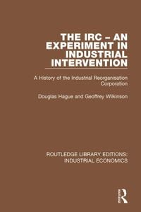 Produktbild: The IRC - An Experiment in Industrial Intervention
