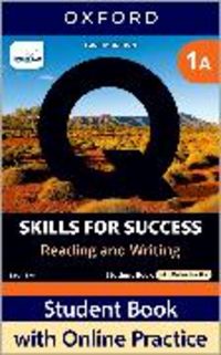 Produktbild: Q: Skills for Success Fourth Edition Level 1 Reading and Writing Student Book A with Online Practice