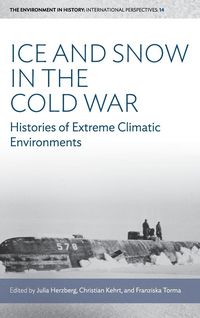 Produktbild: Ice and Snow in the Cold War