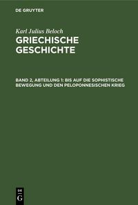 Produktbild: Bis auf die sophistische Bewegung und den Peloponnesischen Krieg