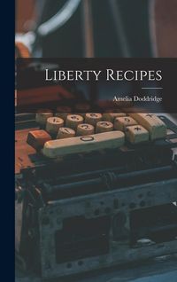 Produktbild: Liberty Recipes